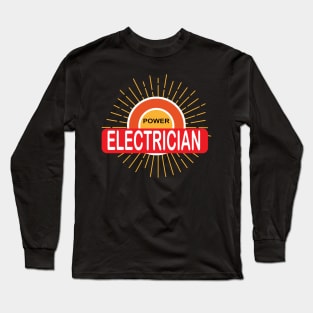 Power Electrician Red white design for Electricians Long Sleeve T-Shirt